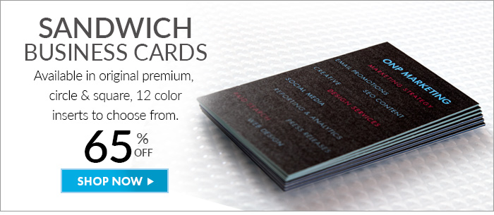 SANDWICH BUSINESS CARDS. Available in Original Premium, Circle and Square. 12 Color inserts to choose from. 65% off. Shop Sandwich Business Cards Now >