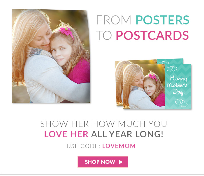 From Posters to Postcards Show Her How Much You Love Her ALL YEAR LONG! Shop Now >