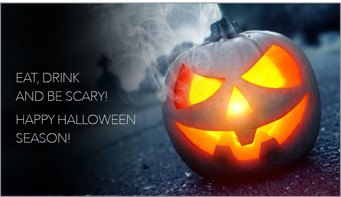 Eat. Drink. And, be scary! Happy Halloween Season. Shop Now>
