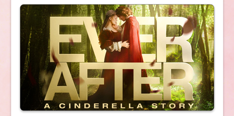 Ever After: A Cinderella Story