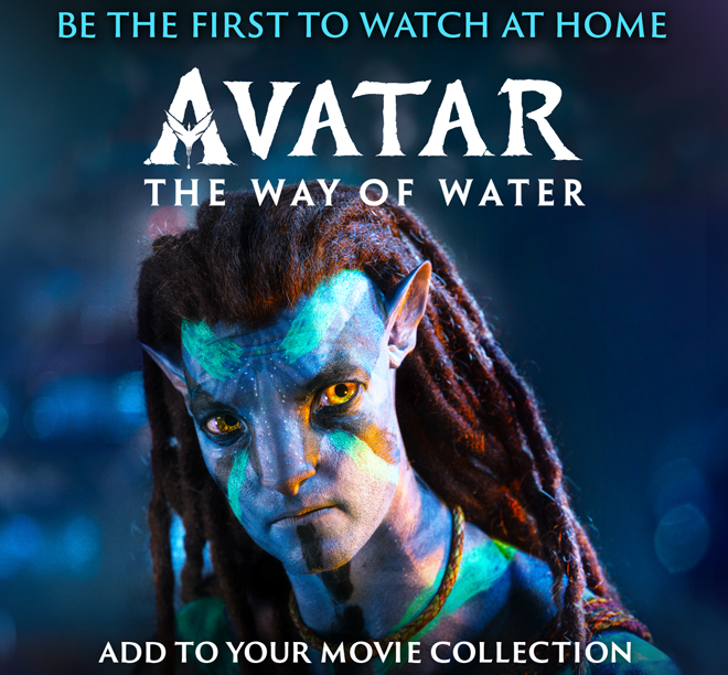 Be the first to watch at home | Avatar The Way of Water