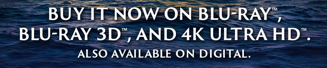 Buy it now on blu-ray(TM), blu-ray 3D(TM), and 4K Ultra HD(TM). Also available on digital.