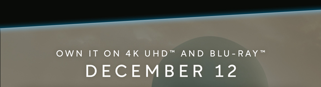 Own it on 4K UHD(TM) and Blu-ray(TM) December 12