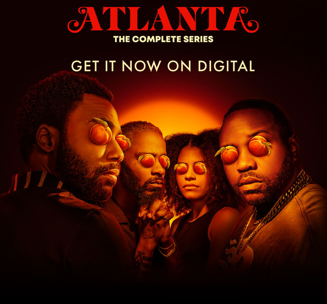 Atlanta : The Complete Series | Get It Now On Digital