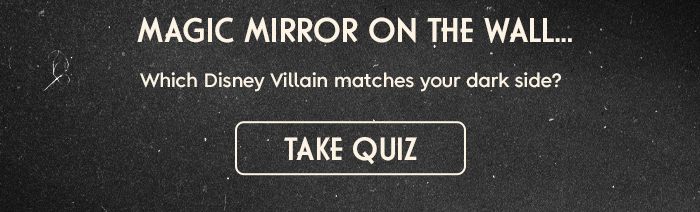 Which Disney Villain matches your dark side? TAKE QUIZ