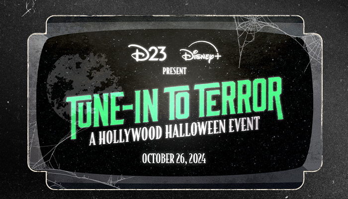 D23 and Disney+ Present Tune-In to Terror