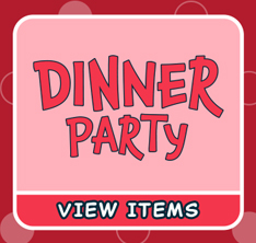Dinner Party - View Items