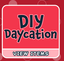 DIY Daycation