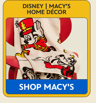 Disney | Macy's Home Décor