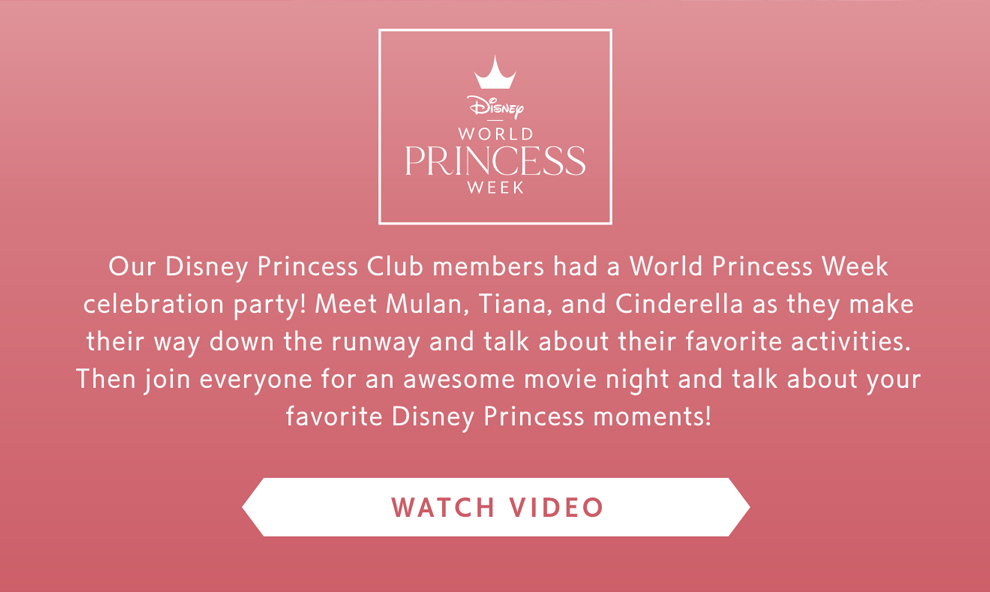 Our Disney Princess Club members had a World Princess Week celebration party! -  Watch Video