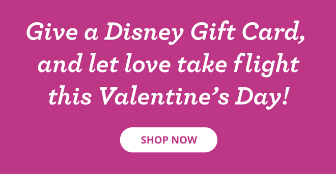 SHOP NOW - Give a Disney Gift Card…