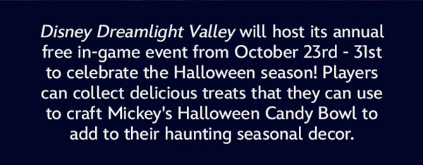 Disney Dreamlight Valley will host its annual free in-game event from October 23rd-31st