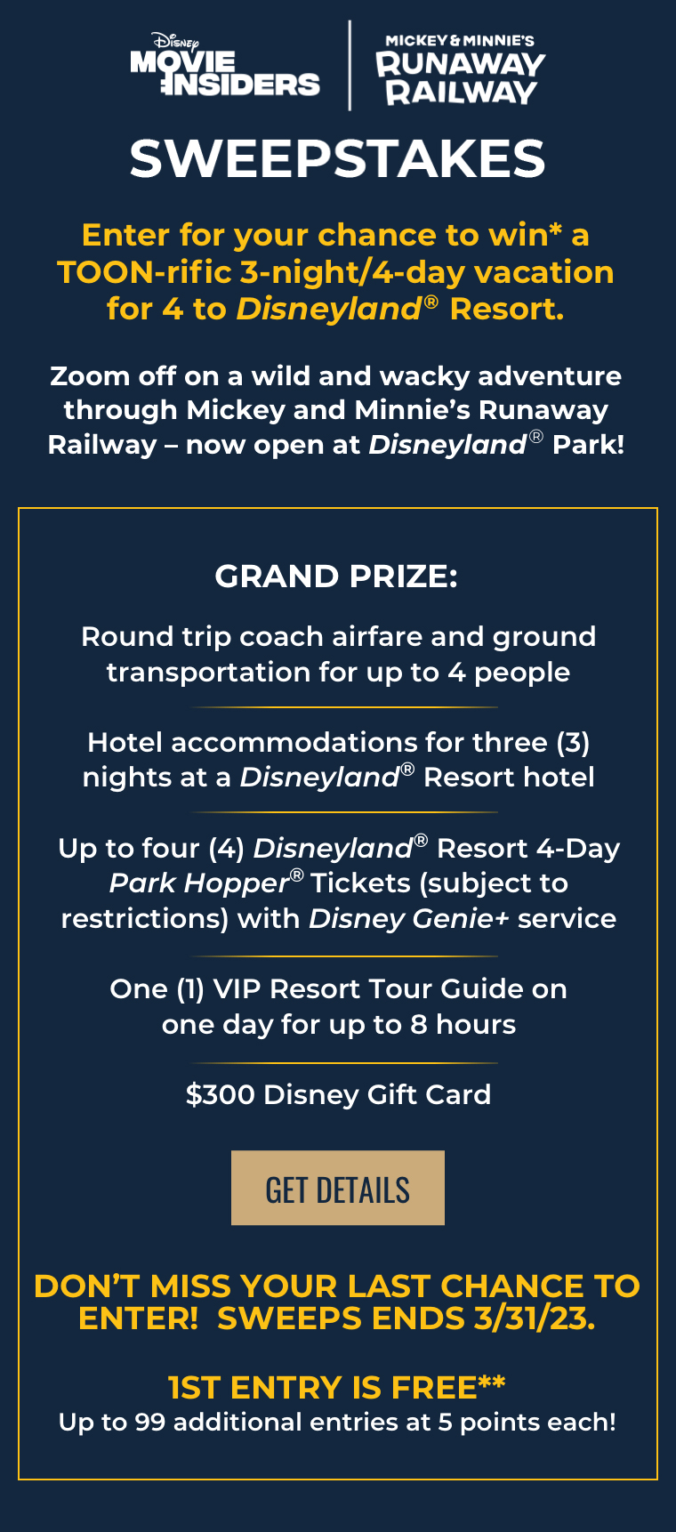 Enter for your chance to win* a TOON-rific 3-night/4-day vacation for 4 to Disneyland(R) Park. Zoom off on a wild and wacky adventure through Mickey and Minnie's madcap cartoon world. Grand Prize: Round trip coach airfare and ground transportation for up to 4 people Hotel accommodations for three (3) nights at a Disneyland(R) Resort hotel Up to four (4) 4-Day Tickets with Park Hopper(R) Option including Genie+ service One (1) VIP Resort Tour Guide on one day for up to 8 hours $300 Disney Gift Card
