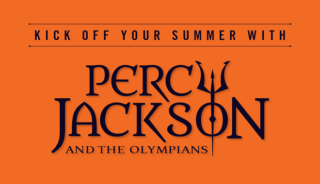 Kick off your summer with Percy Jackson and the Olympians