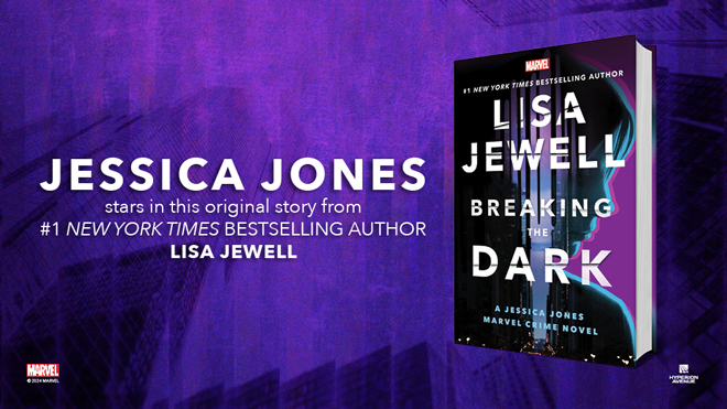 Breaking the Dark: A Jessica Jones Marvel Crime Novel