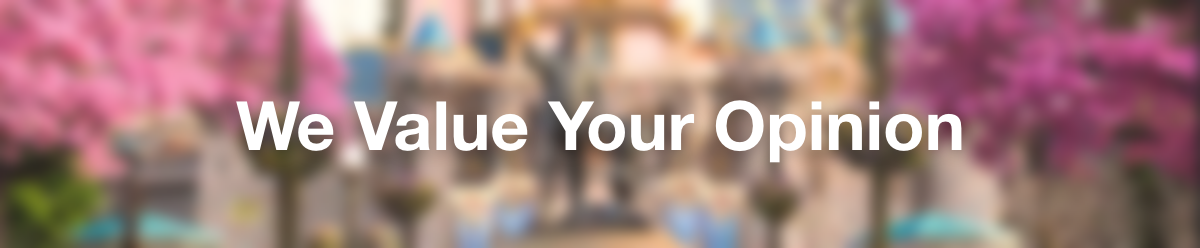 We Value Your Opinion