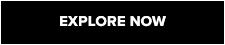Explore Now
