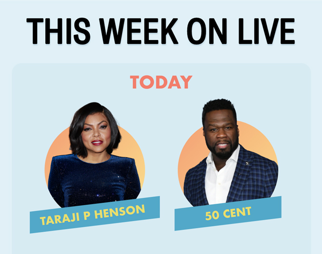 This Week on Live | Today - Taraji P Henson & 50 Cent
