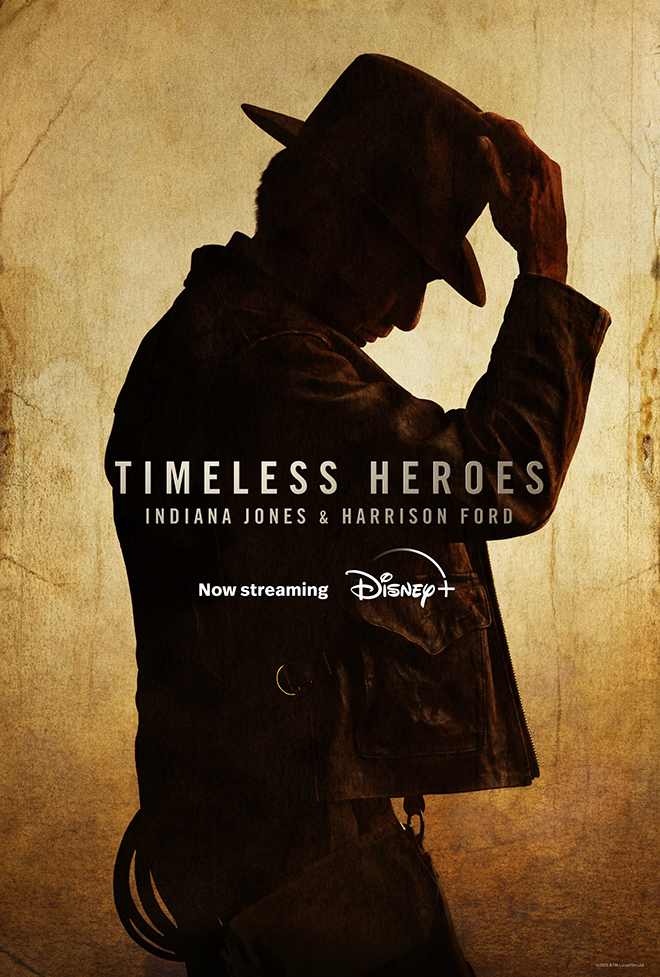Indiana Jonoes and the Dial of Destiny Timeless Heroes