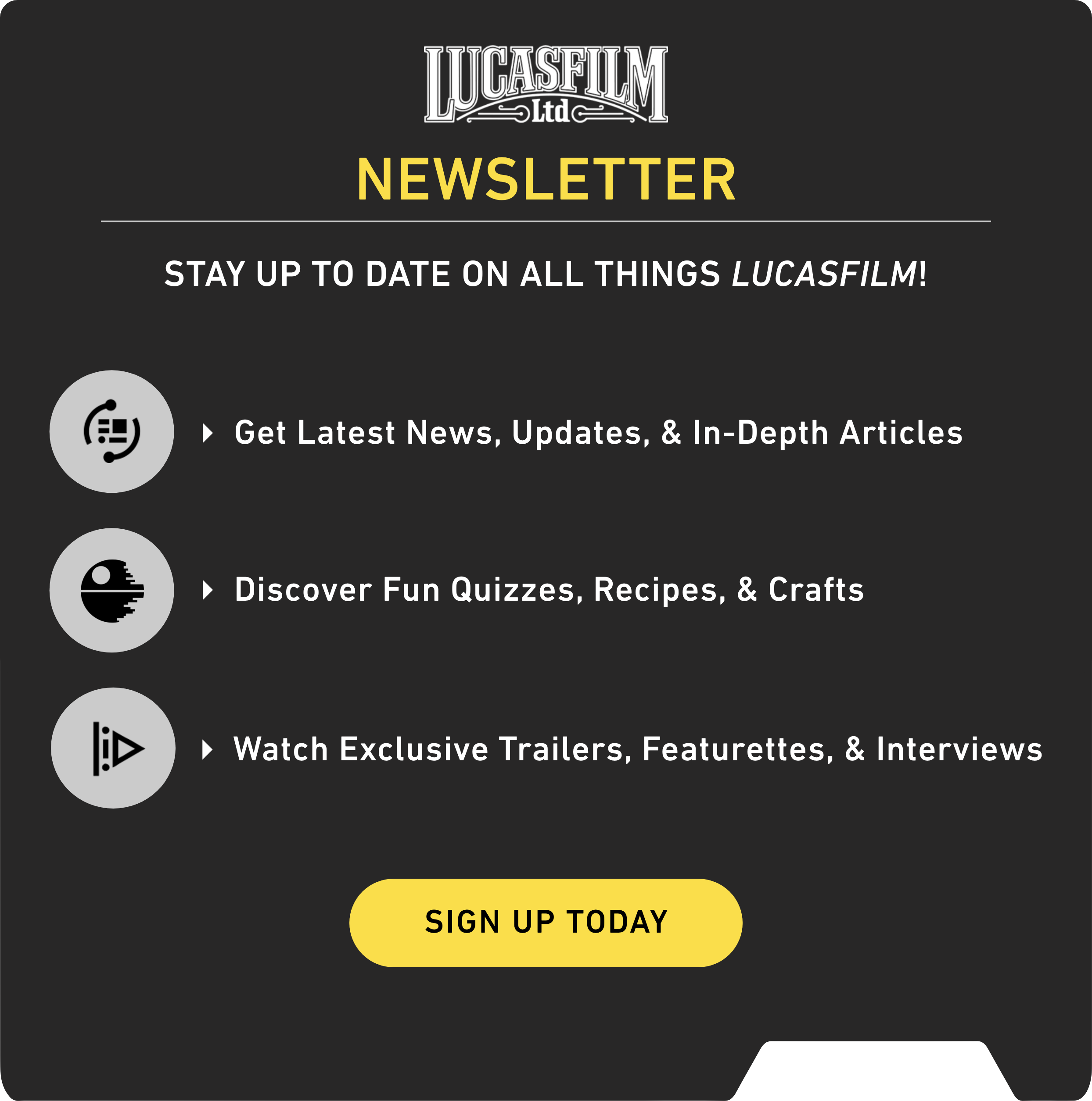 Lucasfilm Newsletter | Stay Up To Date On All Things Lucasfilm! Sign Up Today