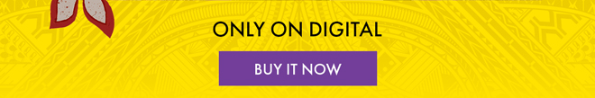 Only on Digital | BUY IT NOW