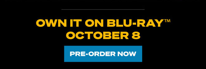 Own it on Blu-ray(TM) October 8 | Pre-Order Now