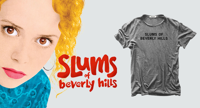 Slums of Beverly Hills
