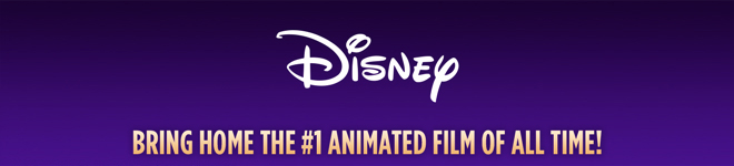 Disney | Bring home the #1 Animated Film of all time!