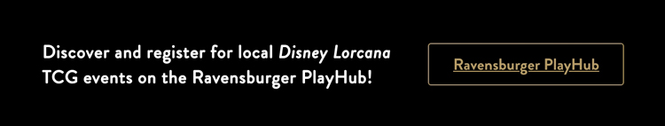 Discover Disney Lorcana TCG events at your Local Game Store | Discover Now