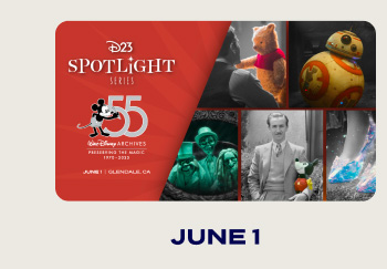 June 1 | D23 Spotlight Series