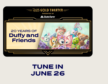 June 26 | D23 Gold Theater: 20 Years of Duffy and Friends