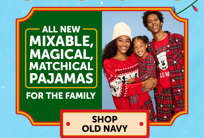 All New Mixable, Magical, Mathical Pajamas for the Family | Shop Old Navy