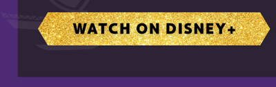 Watch on Disney+