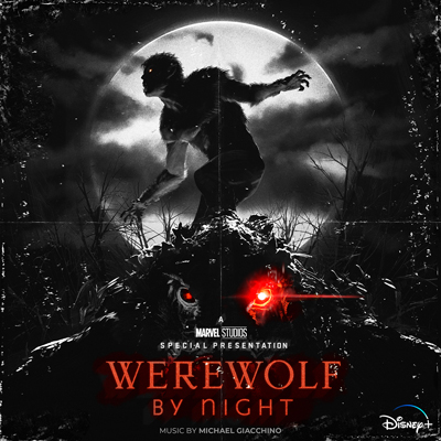 Marvel Studios' Werewolf by Night Original Soundtrack