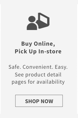 Buy Online, Pick up in Store