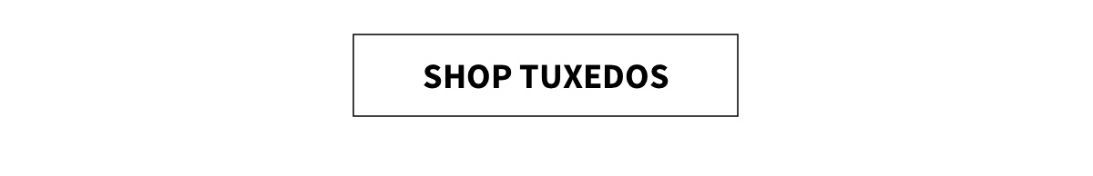 Shop Tuxedos