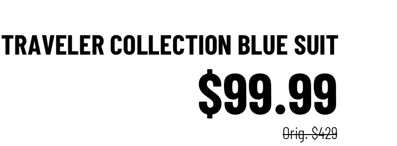 Travel Collection Tailored Fit Blue Suit $99.99