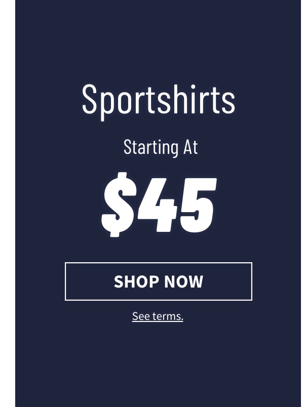 Sportshirts Starting At $45 Shop Now