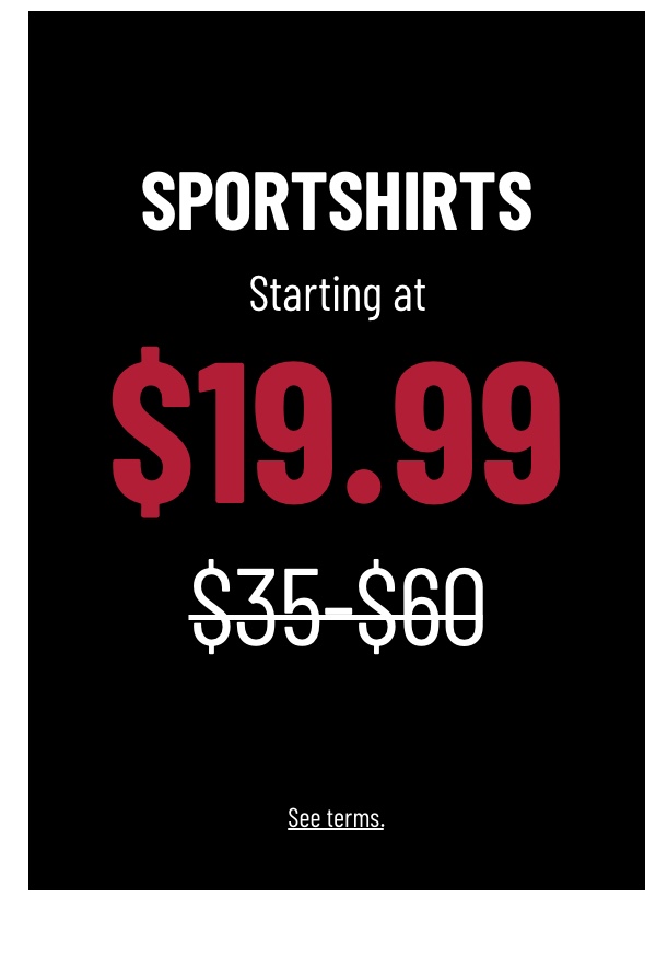 Sportshirts Starting at $19.99