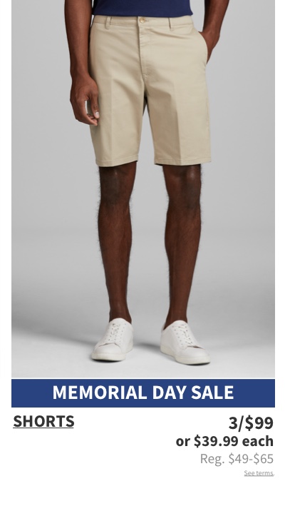 Shorts 3/$99 or $39.99 each