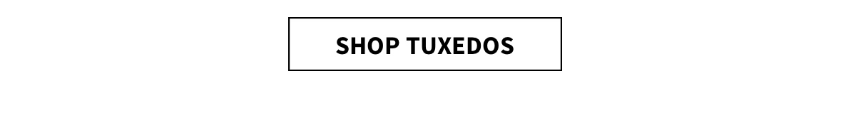 Shop Tuxedos