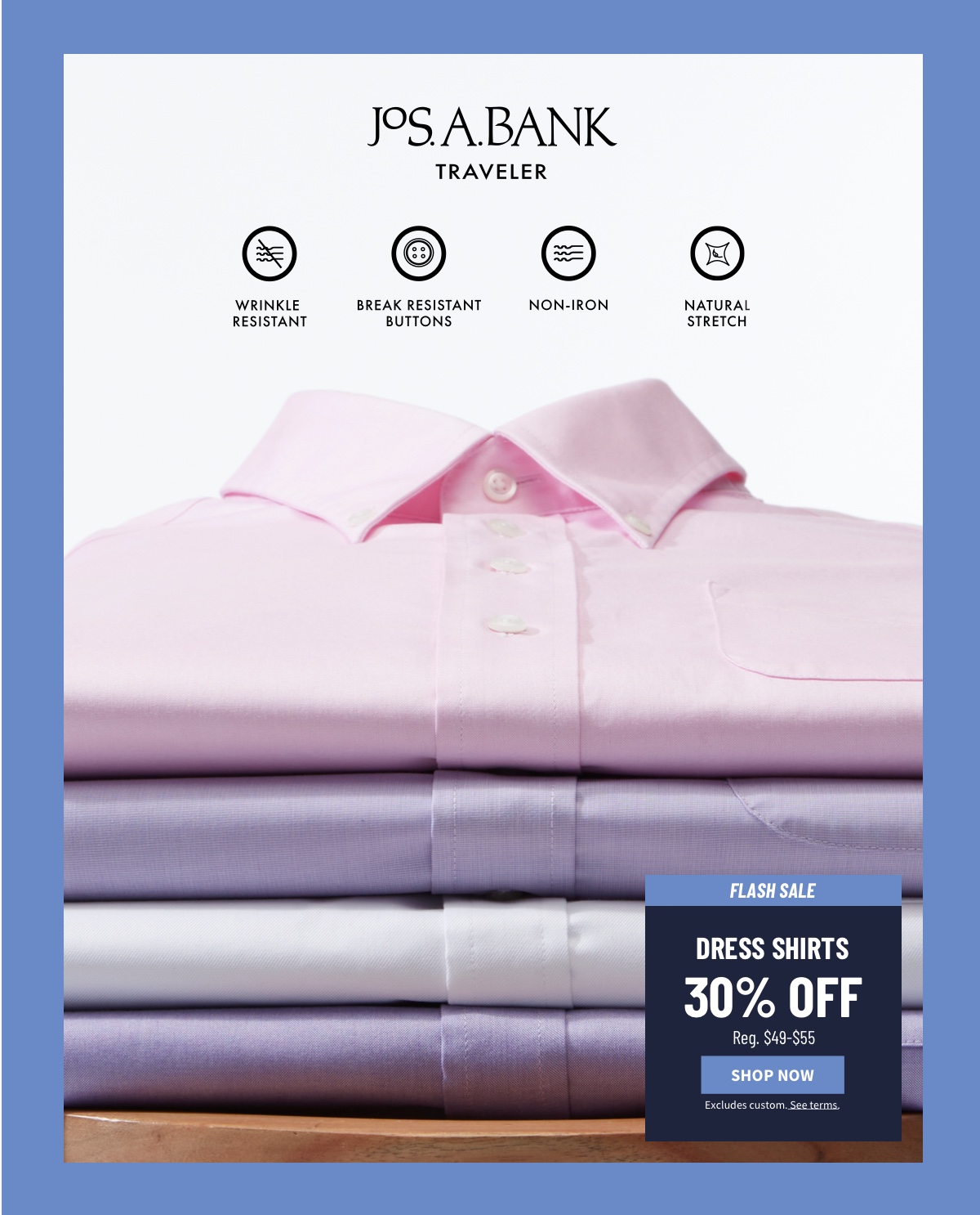 Traveler Dress Shirts 30% Off. Regulst $49-$55