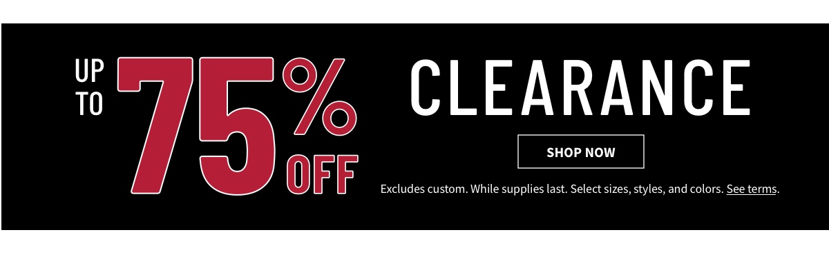 Clearance Up to 75% off Clearance