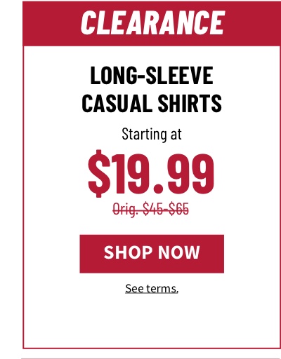 Clearance Long-Sleeve Casual Shirts Starting at $19.99 Orig. $45-$65