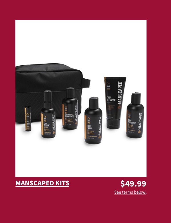 Manscaped Kits $49.99 See terms below.