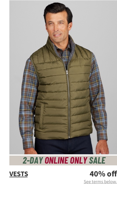 Vests 40% off See terms below.