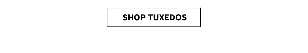 Shop Tuxedos