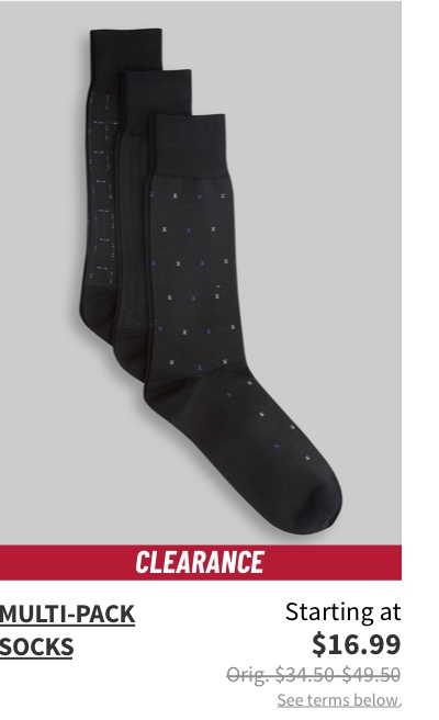 Clearance Multi-Pack Socks Starting at $16.99 Orig. $34.50-$49.50 See terms below.