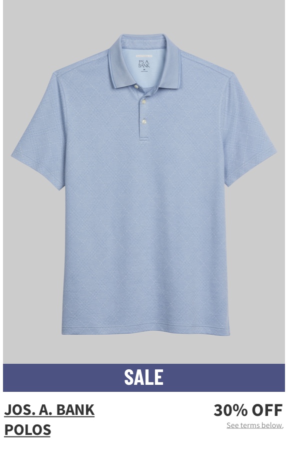 Jos. A. Bank Polos 30% off See terms below.