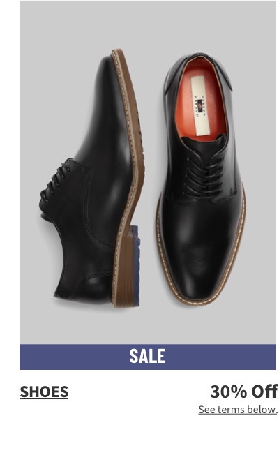 Shoes 30% off See terms below.